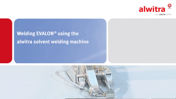 Welding EVALON® using the alwitra solvent welding machine